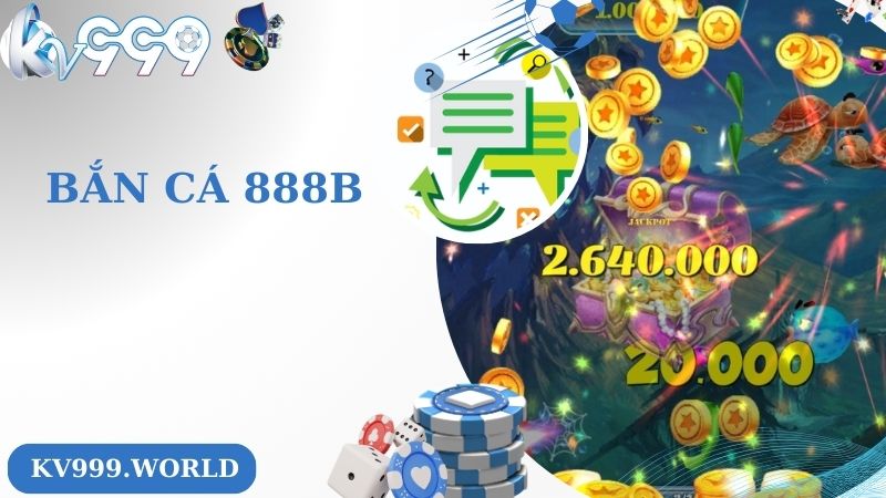 Đôi nét về bắn cá 888B